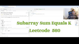 Subarray Sum Equals K: Efficient Solution - Leetcode 560 - Array - Prefix Sum