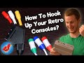 How to Hook up Your Retro Game Consoles - Retro Bird