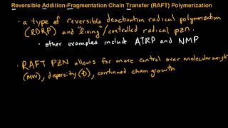 RAFT Polymerization Overview