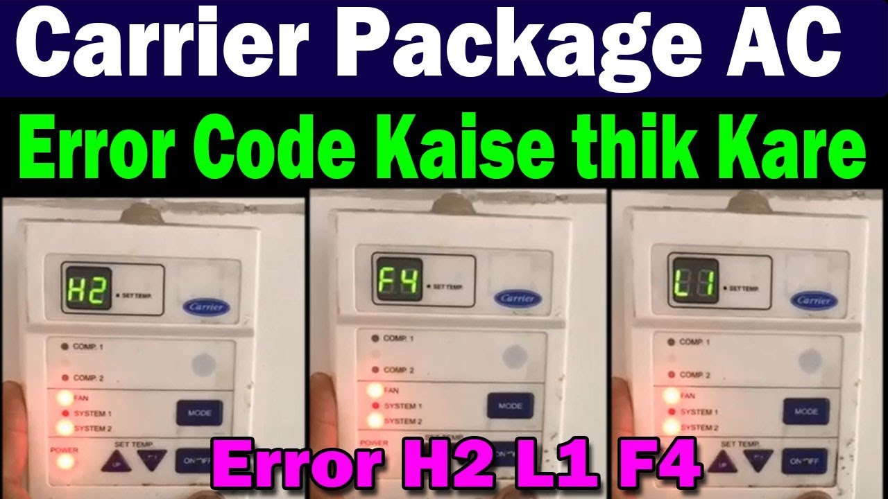 Carrier Ductable Ac Error Code Troubleshooting Guide