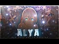 Alya 💙 // i found you girl // |[EDIT/AMV]!