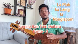 Kumno ban tem duitara|Bynta-3| La Pluh la lieng Ki Nongiapom|  @kiumpohliew5084