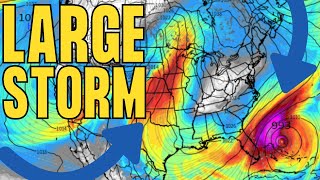 Large Storm Is Coming. Hurricane Impacts, Severe Weather, Tornadoes & Very Heavy Snow.