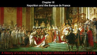 Chapter 3 - Napoléon and the Banque de France