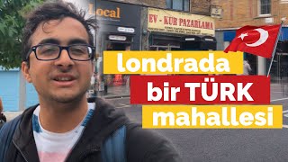 İNGİLTERE'YE TÜRKLER NASIL GİDİYORLAR ? LONDRA'DA BİR TÜRK MAHALLESİ VLOG