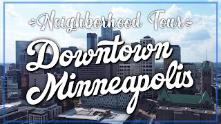 🏙️ Minneapolis, MN: DOWNTOWN, Neighborhood Tour 🗺️ Best places to live in Minnesota!