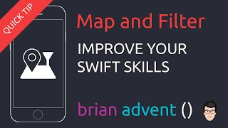 Improve your Swift Language Skills with the Map and Filter Functions
