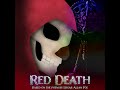 red death based on the poem by edgar allan poe lyrics in desc.