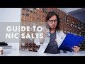 NIC SALTS 101 - Professor Aiden's Guide to Nicotine Salts