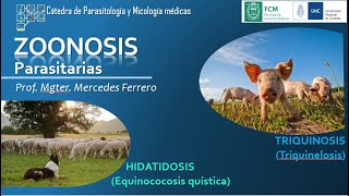 Zoonosis Parasitarias: Hidatidosis-Triquinosis