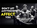 10 Stoic Principles So That NOTHING Can AFFECT YOU | Epictetus Stoicism (2026)