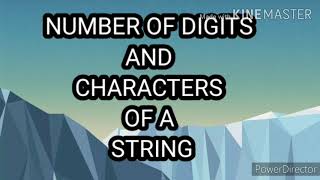 Python Program to count the Number Of Characters and Digits of a String