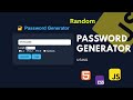 Build a Random Password Generator with HTML, CSS & JavaScript