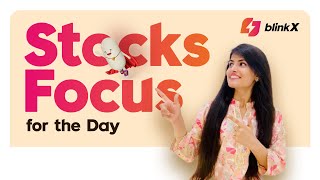 Stocks in Focus for the day | #Stocks in News | 2 April 2024 | blinkX