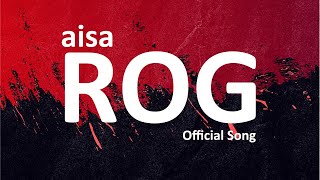Aisa Rog (Lyrical Video) Mann E | Latest Punjabi Song 2023