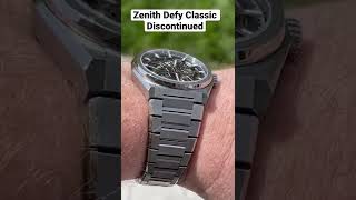 Zenith Defy Classic Discontinued 😢 #shorts #zenith #watches #watchesandwonders2022 #boysiimen