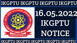 IKGPTU NOTICE-16.05.2022