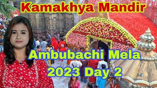 Ambubachi Mela 2023 in Kamakhya Mandir Day 2