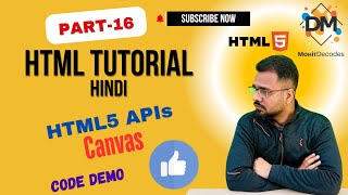 HTML Full Course Day 16 ๐ป || Canvas Basics in Hindi ๐ | Mohit Decodes
