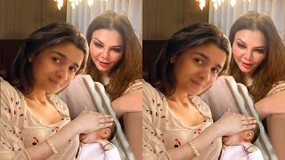 Rakhi Sawant to see Alia Bhatt with Baby Girl