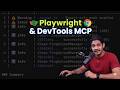 I Gave My AI Agent a Browser (Playwright & Chrome DevTools MCP Setup)