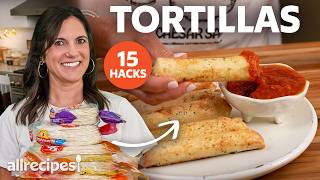 15 Tortilla Hacks You Need to Try | Allrecipes