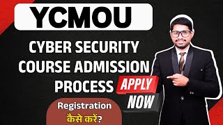 YCMOU Cyber Security Course Admission Process | YCMOU Student App se CSC ka Registration kaise kare?