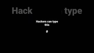 Hackers can type ø #shorts #ø
