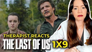 The Last of Us: Joel and Ellie Season 1 Finale  — Therapist reaction 1x9 “Look for the Light"