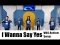 I Wanna Say Yes - Cat.Chat Catholic VBS on Mary - Cool Kingdom Party