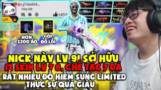 NICK NÀY LV 91 SỞ HỮU 12 SKIN LV 7 8, CHẾ TÁC 7 ĐÁ RẤT NHIỀU ĐỒ HIẾM SÚNG LIMITED THỰC SỰ QUÁ GIÀU