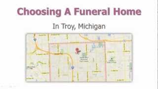 Funeral Homes Troy MI | Troy Michigan Funeral & Cremation Services