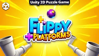 Flippy Platforms - Unity Source Code | Unity 2D Puzzle Game Template | Unity Physics Puzzle