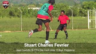 TTFA/NLCB Elite U-15 Boys Programme Update