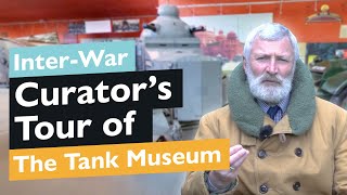 Curator's Tank Museum Tour: Tank Story Hall - Inter-War | The Tank Museum