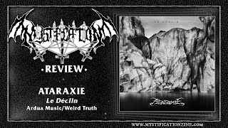 ATARAXIE 'Le Déclin' (Ardua Music/Weird Truth, 2024) | Post-Review