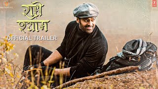 Radheshyam trailer, Radheshyam Treasure, Radheshyam poster, Radheshyam official trailer, Prabhas