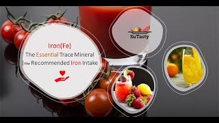 Iron (Fe) | the Essential Trace Mineral || How Much Iron Do We Need Daily?