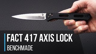 Benchmade Fact 417 AXIS lock folder Overview