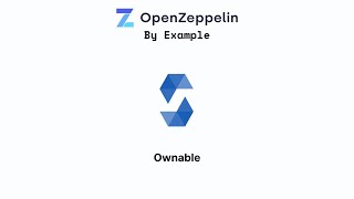 OpenZeppelin by Example - Ownable