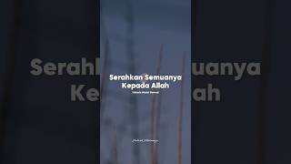 Serahkan Semuanya Kepada Allah | Ustadz Abdul Somad #ustadzabdulsomad #shorts