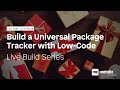 How to Build a Universal Package Tracker with Low-Code