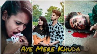 Aye Mere Khuda Tu Itna Bata | Dil Kyu Na Roye | Afroz editar boy | Sad Love Story | Hindi Song