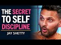 DO THIS To Never Be LAZY AGAIN! (Master Self-Discipline)| Jay Shetty