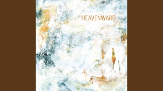 Heavenward Our Pathway Wends SHZ 593