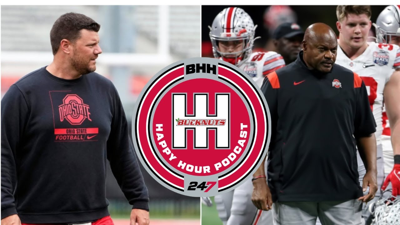 Bucknuts Happy Hour: Diving Into Buckeyes' Coaching Staff | What's Left ...