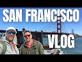 Exploring San Francisco in 3 Days | Fisherman's Wharf, Pier 39, Cable Car Ride, and More!