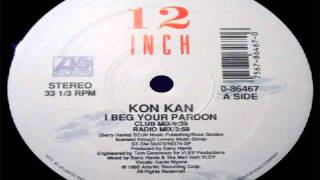 Kon * Kan - I Beg Your Pardon (12 Inch Club Version)