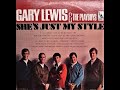 Gary Lewis & The Playboys - She's Just My Style (Stereo) (1966)