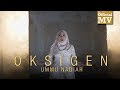 Ummu Nadiah - Oksigen (Official Music Video)